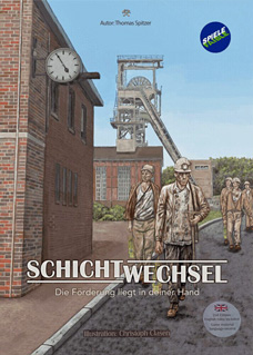 Cover of Schichtwechsel: coal miners leaving the pithead at the end of their shift