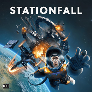 Cover of Stationfall: a chimpanzee in a space suit reaches out as a space station explodes in the background